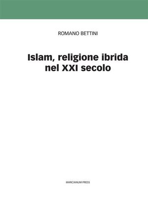 cover image of Islam, religione ibrida del XXI secolo